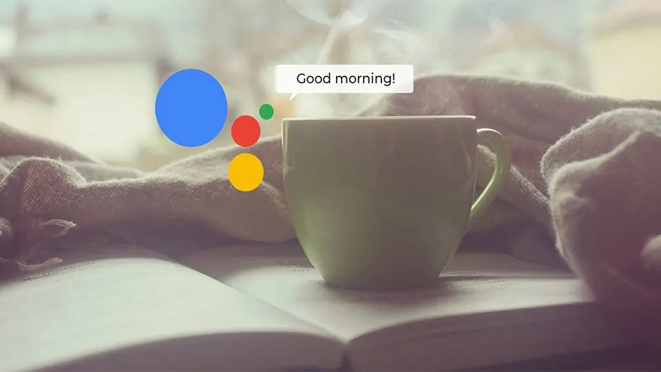چگونه کارهای روزمره را با  Google Assistant به طور خودکار انجام دهیم؟