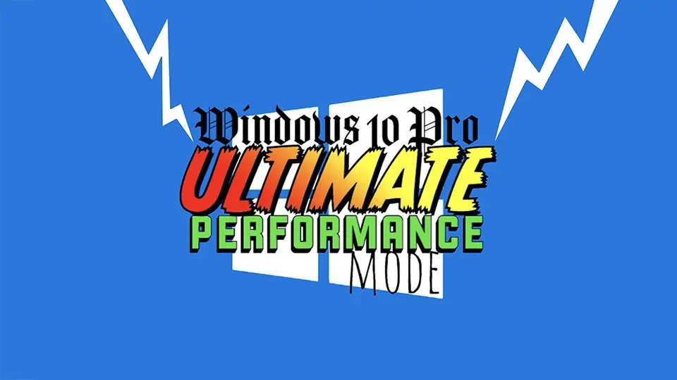 آموزش فعال کردن پلن Ultimate Performance ویندوز ۱۰ برای افزایش سرعت کامپیوتر و لپ‌تاپ