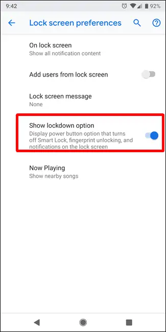چگونه با Lockdown Mode اندروید ۹ حسگر اثر انگشت و روش‌های دیگر باز کردن قفل گوشی را غیرفعال کنیم؟