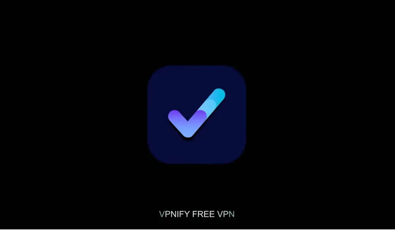 دانلود Vpnify لینک مستقیم، VPNIFY 2.0.0